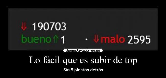Lo fácil que es subir de top - Sin 5 plastas detrás