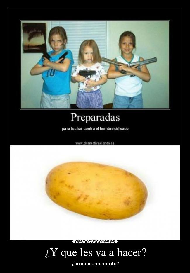 ¿Y que les va a hacer? - 