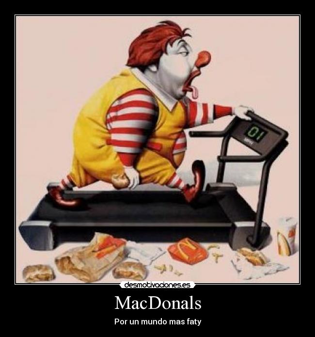 MacDonals - Por un mundo mas faty