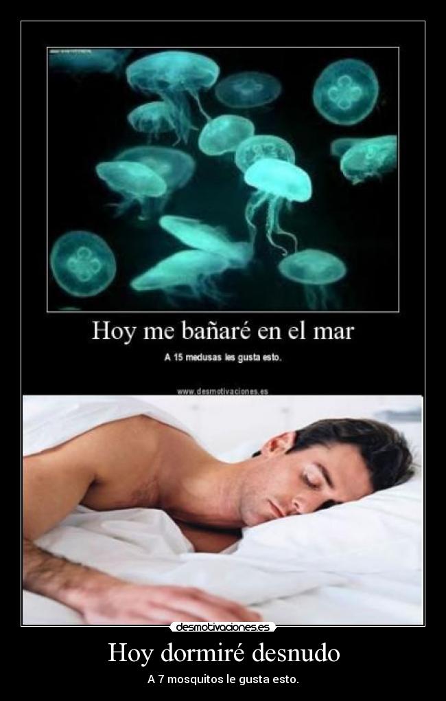 Hoy dormiré desnudo -