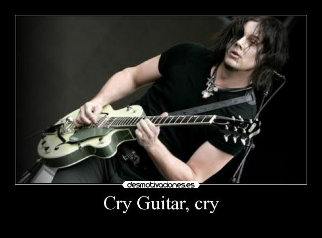 Cry Guitar, cry -