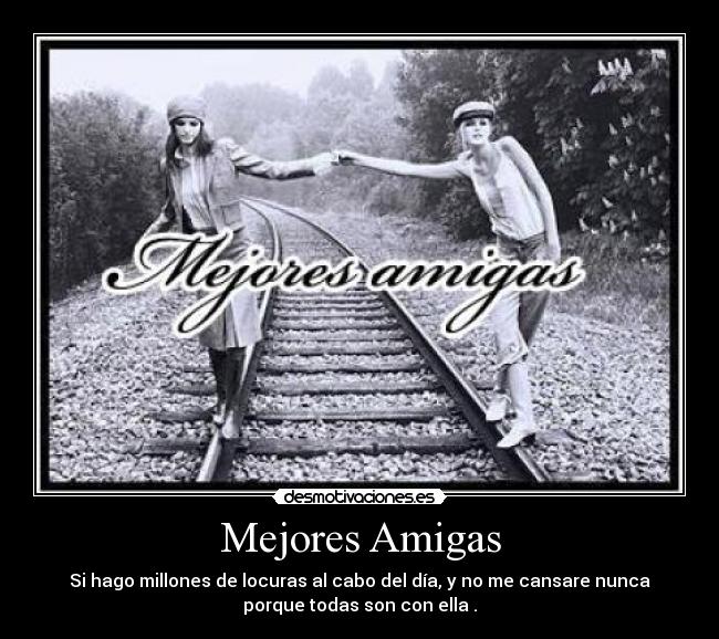 Mejores Amigas - 