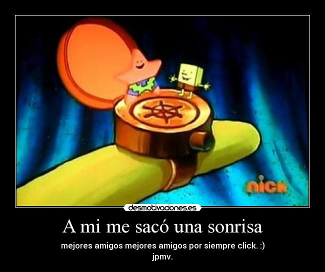 A mi me sacó una sonrisa - 