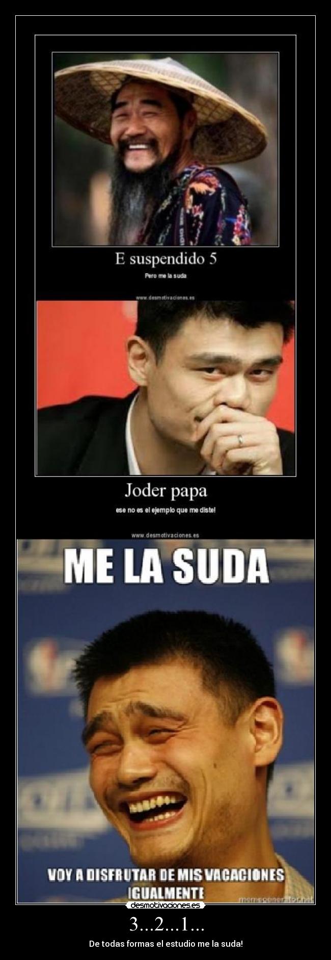 3...2...1... - De todas formas el estudio me la suda!