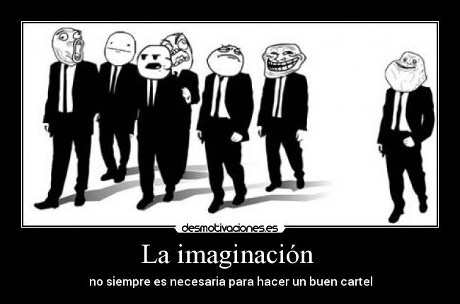 La imaginación  - no siempre es necesaria para hacer un buen cartel