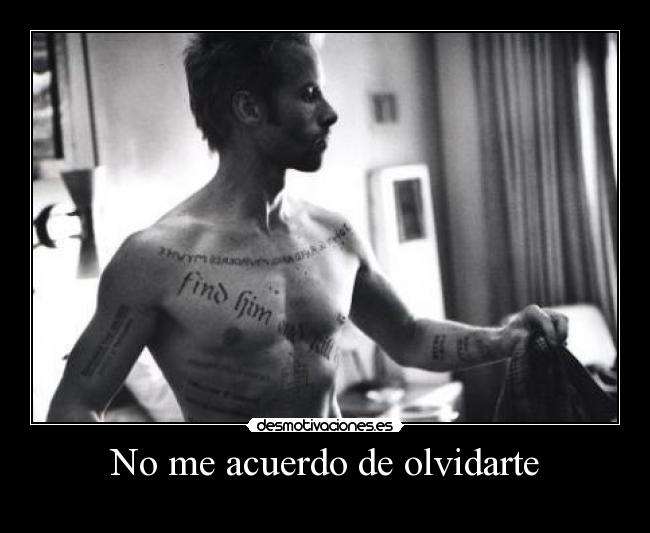 No me acuerdo de olvidarte -