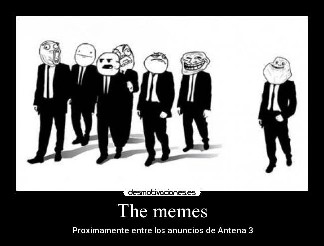 The memes -