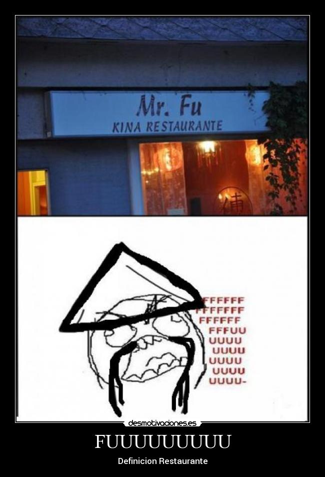 carteles fuuuuuuuuuuuuu definicion restaurante desmotivaciones