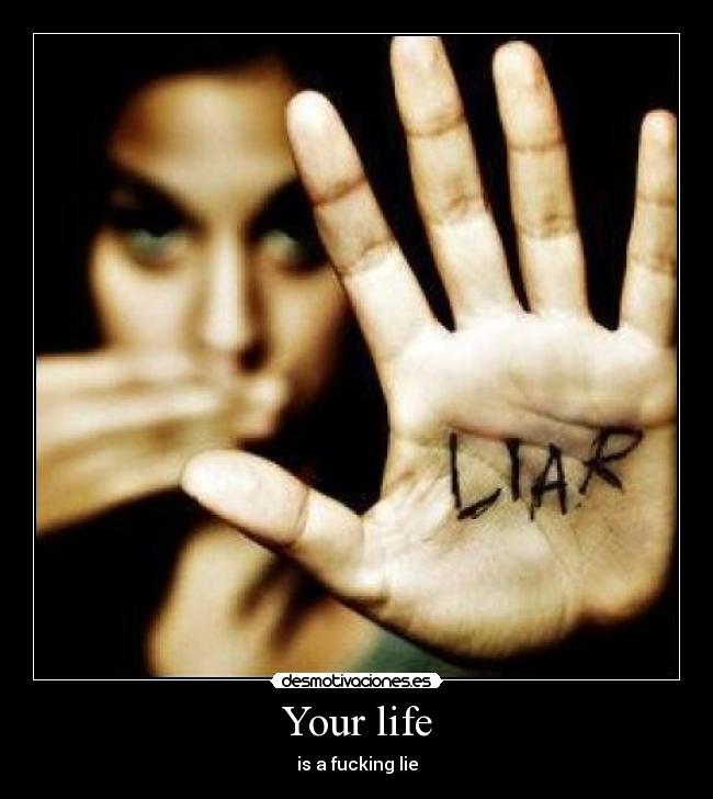 Your life - 