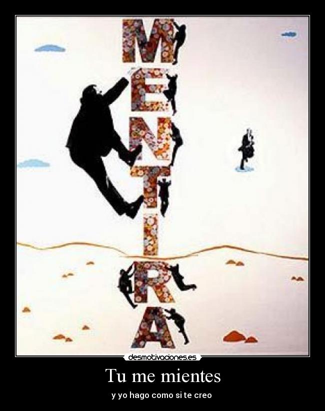Tu me mientes - 