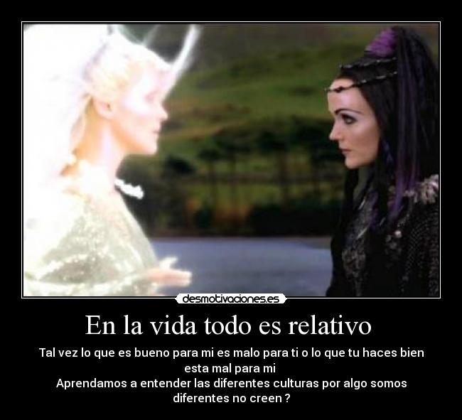 En la vida todo es relativo -