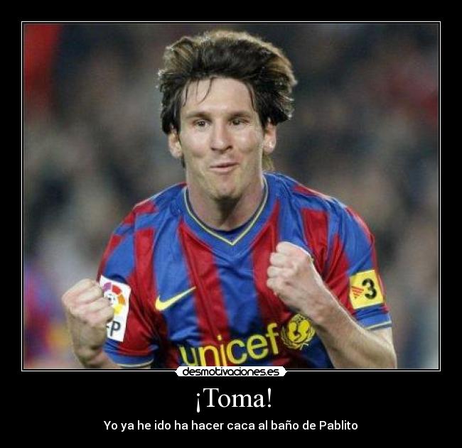 ¡Toma! - 