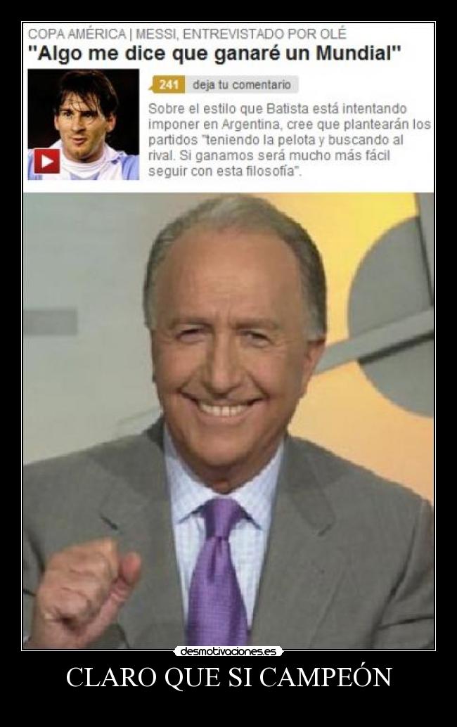 CLARO QUE SI CAMPEÓN - 