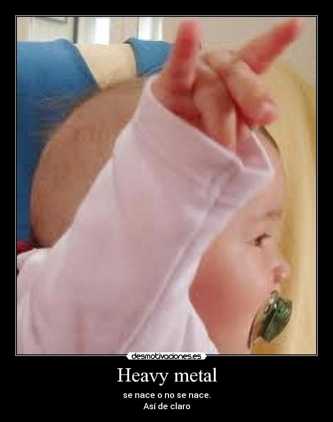 Heavy metal - 