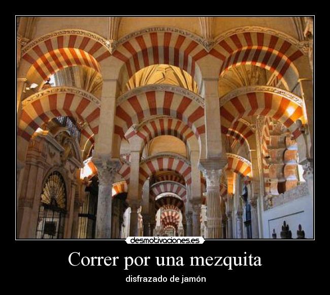 Correr por una mezquita - 