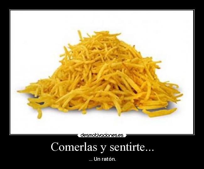Comerlas y sentirte... - 