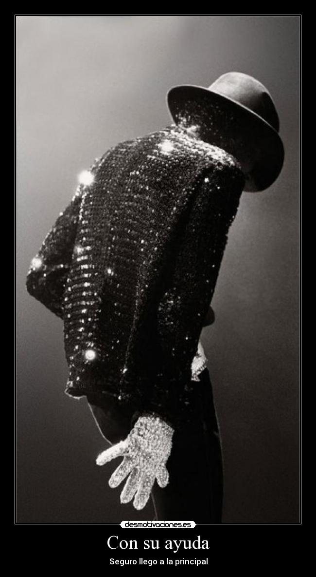 carteles ayuda michael jacksonel rey del popprincipalpopmj desmotivaciones