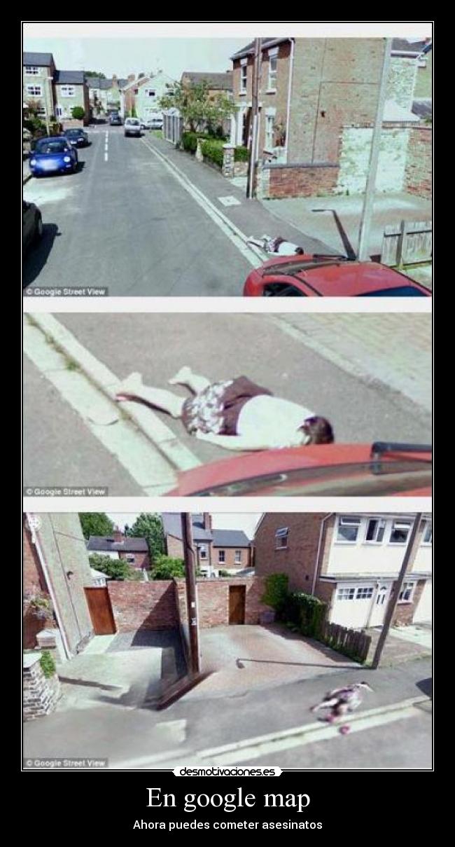 En google map - Ahora puedes cometer asesinatos