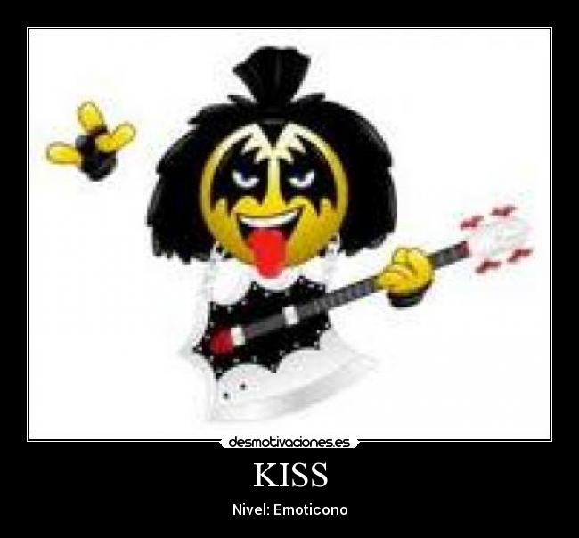 KISS - Nivel: Emoticono