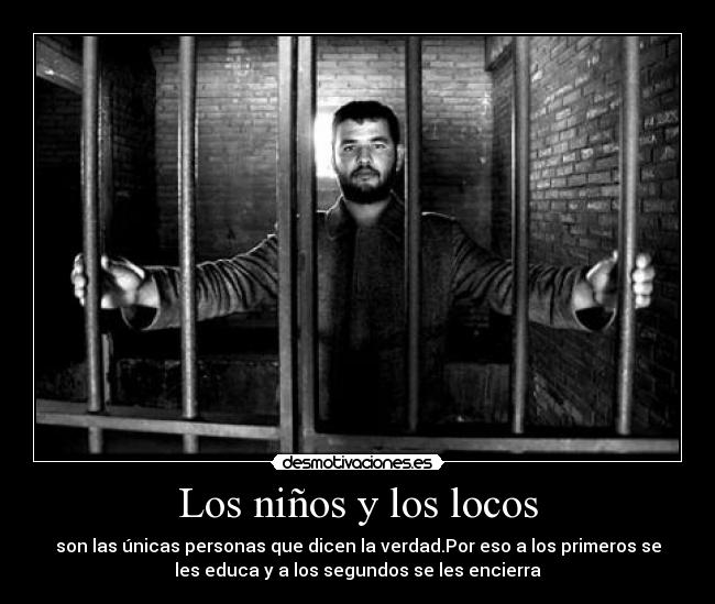 Los niños y los locos - 