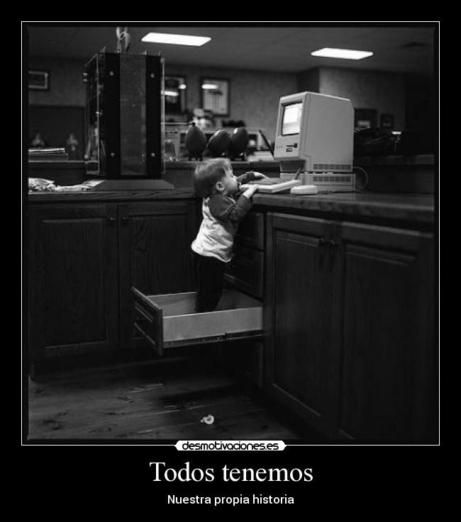 Todos tenemos - 