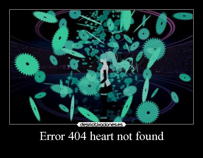 Error 404 heart not found - 