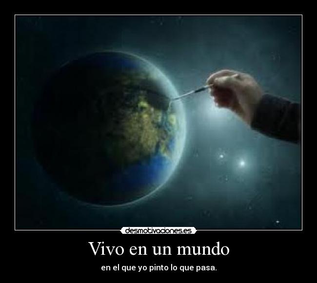 Vivo en un mundo - 