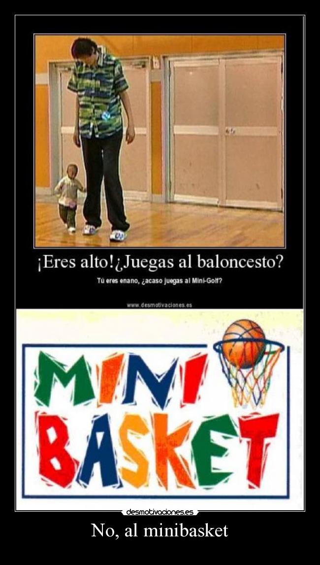 No, al minibasket - 