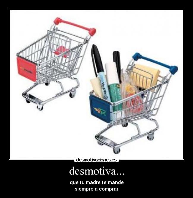 desmotiva... - 