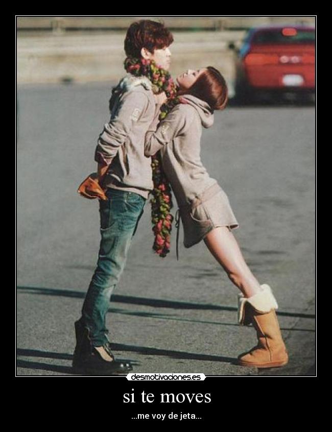 si te moves - 