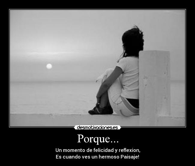 Porque... -