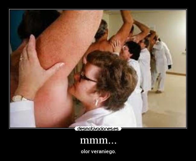 mmm... - olor veraniego.