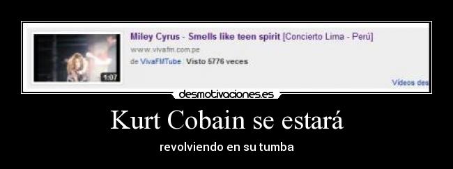 Kurt Cobain se estará -