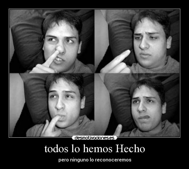 todos lo hemos Hecho -