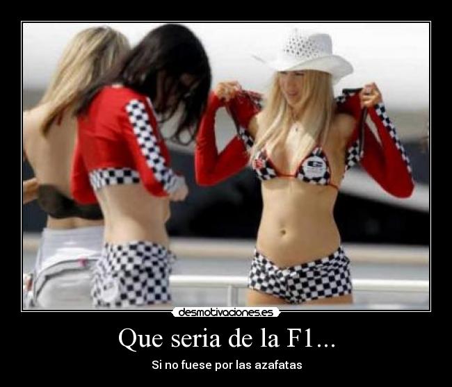 Que seria de la F1... - 