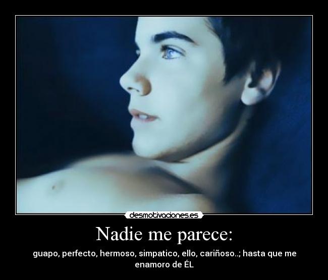 Nadie me parece: - 