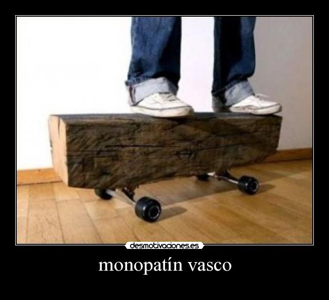 monopatín vasco - 