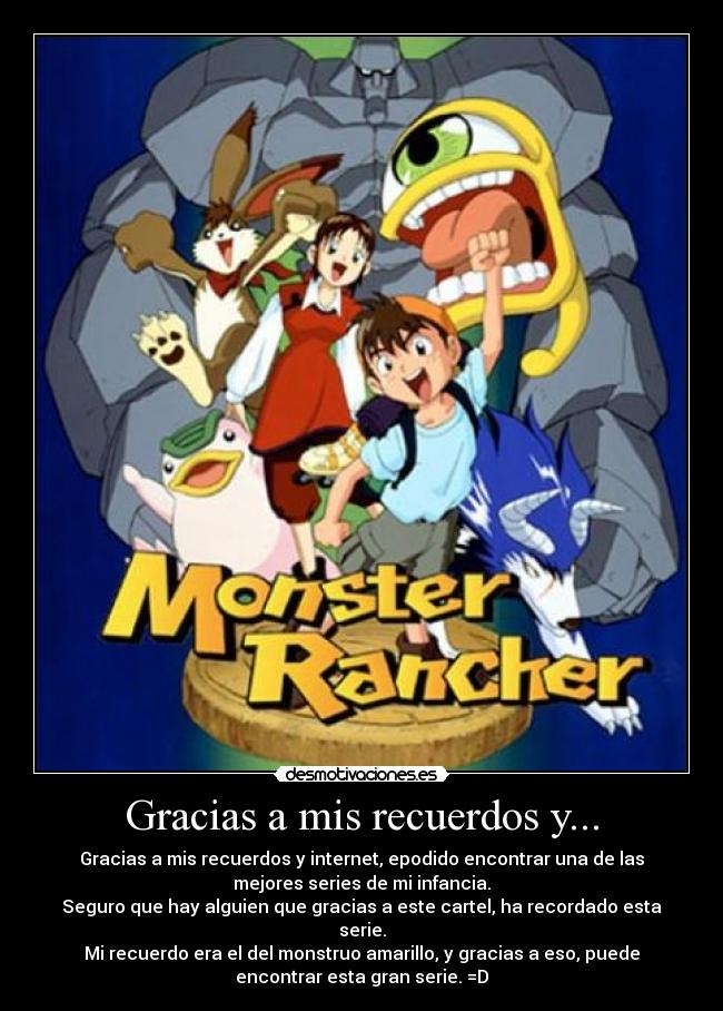 Gracias a mis recuerdos y... -