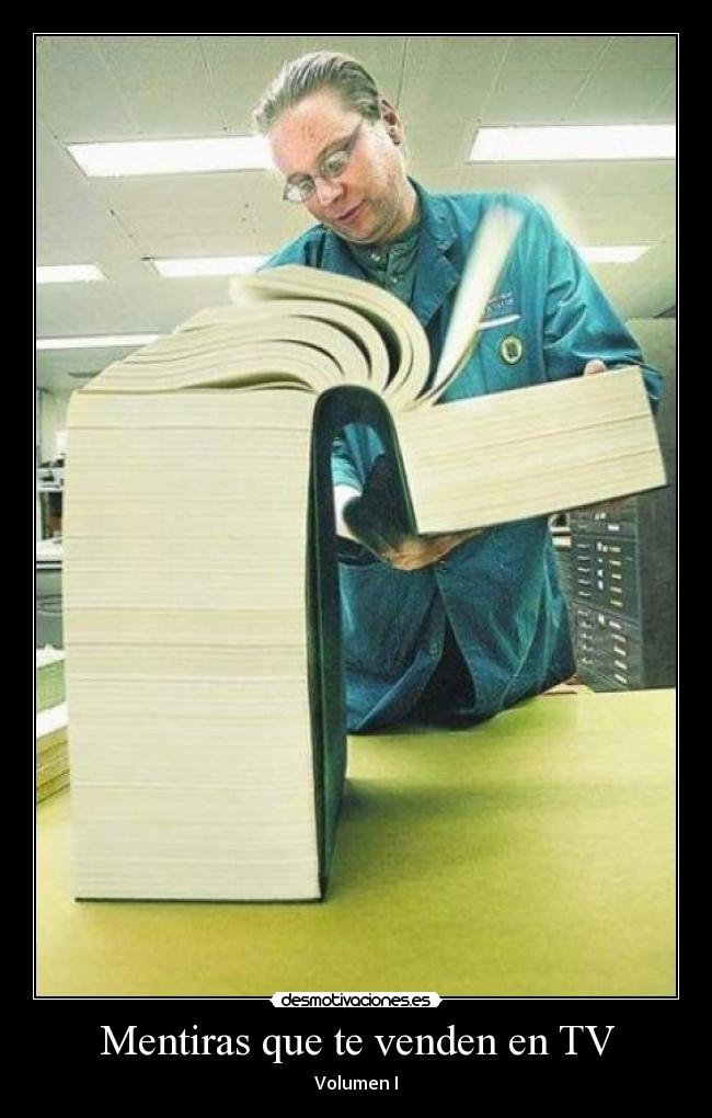 Mentiras que te venden en TV - Volumen I