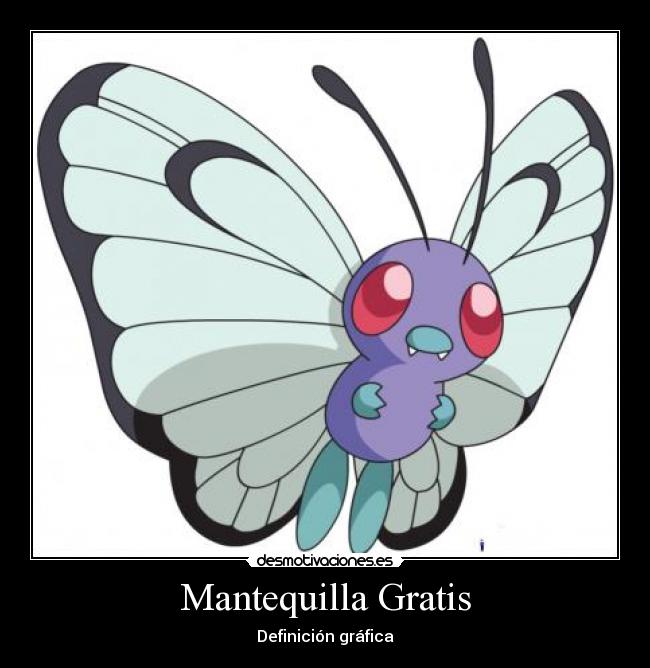 Mantequilla Gratis - 