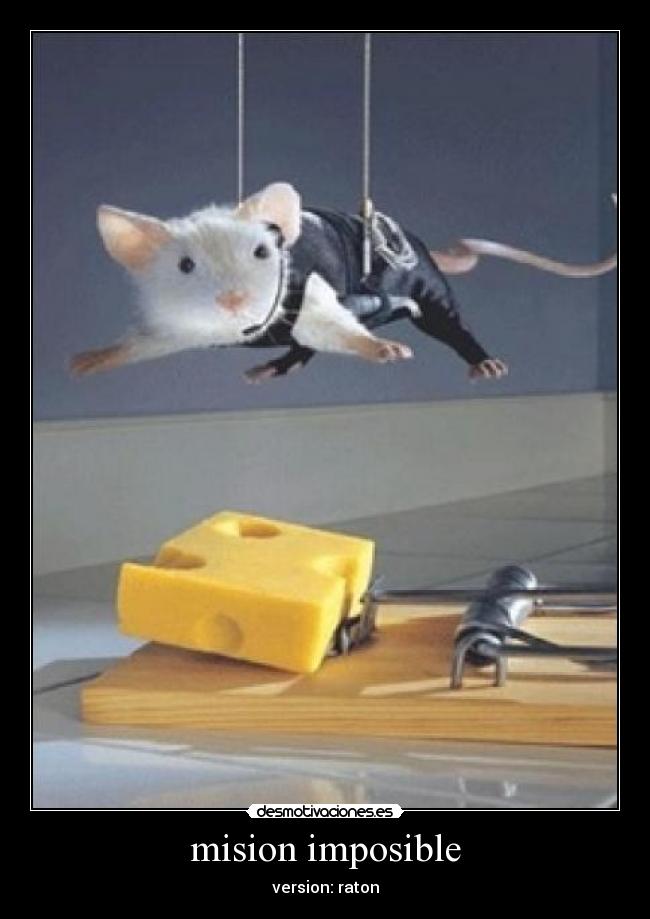 mision imposible - version: raton
