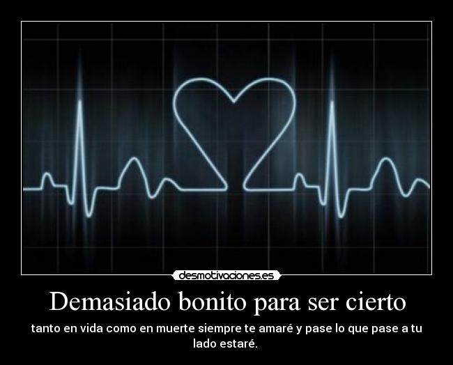 Demasiado bonito para ser cierto - 