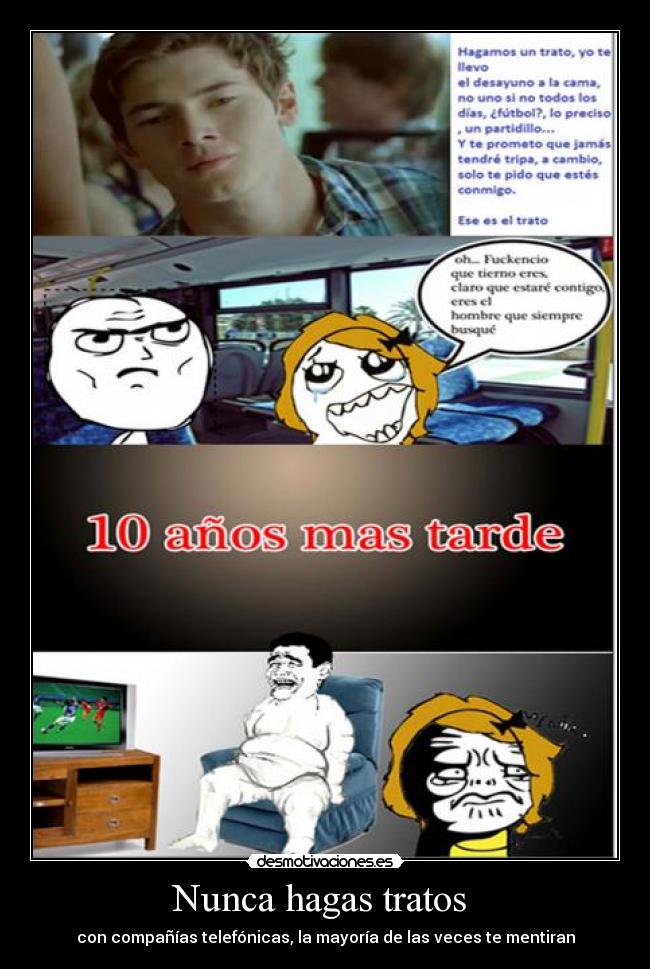 Nunca hagas tratos  - 