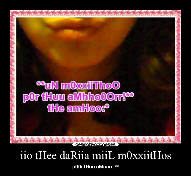 iio tHee daRiia miiL m0xxiitHos - 