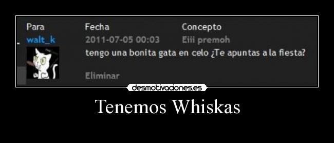 Tenemos Whiskas - 