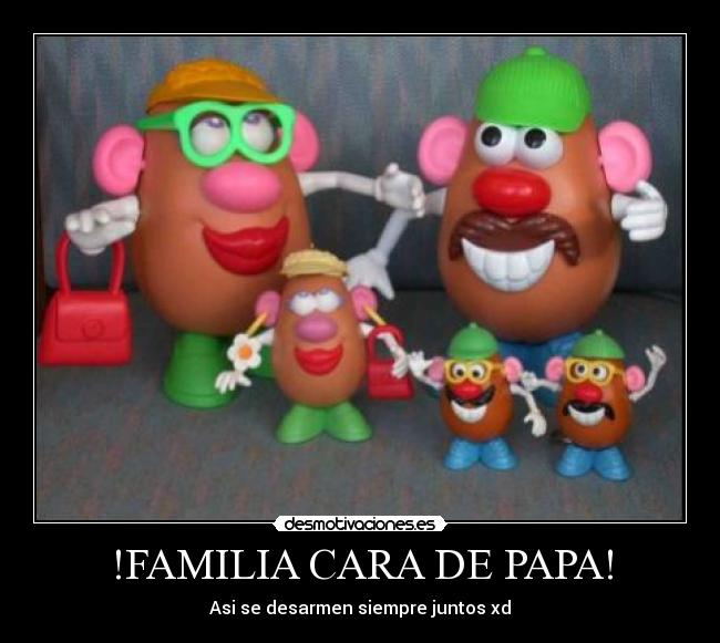 !FAMILIA CARA DE PAPA! - Asi se desarmen siempre juntos xd