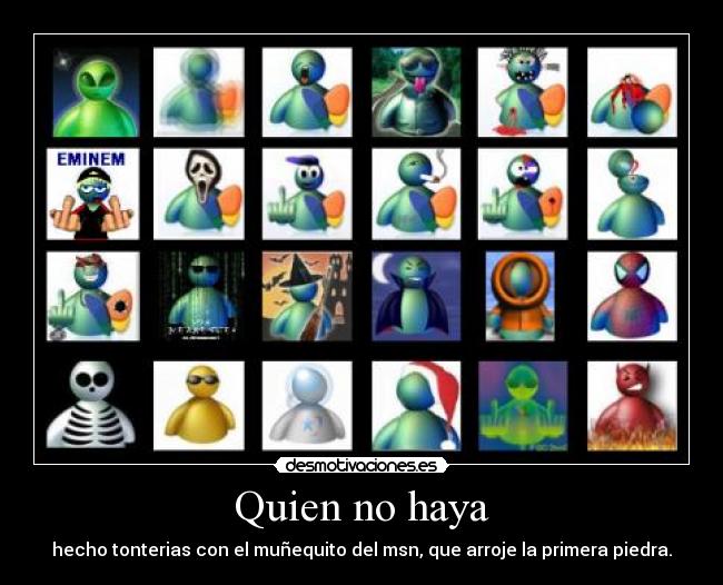 carteles famoso munequito del msn desmotivaciones