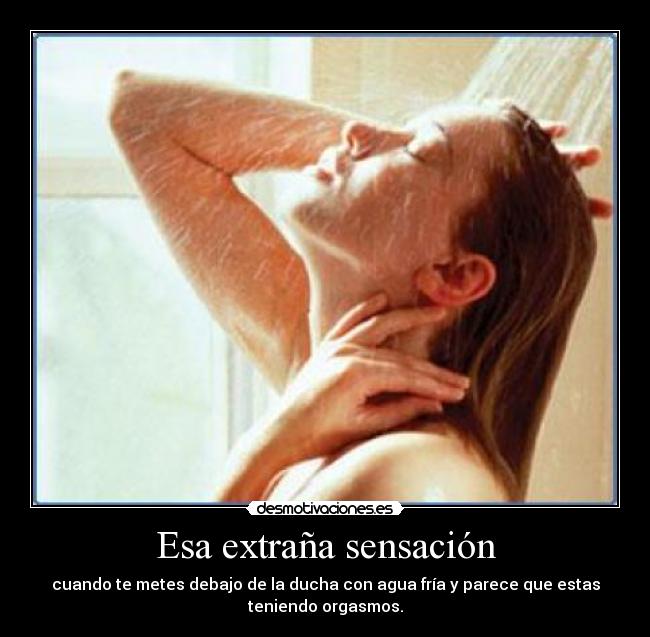 Esa extraña sensación - 