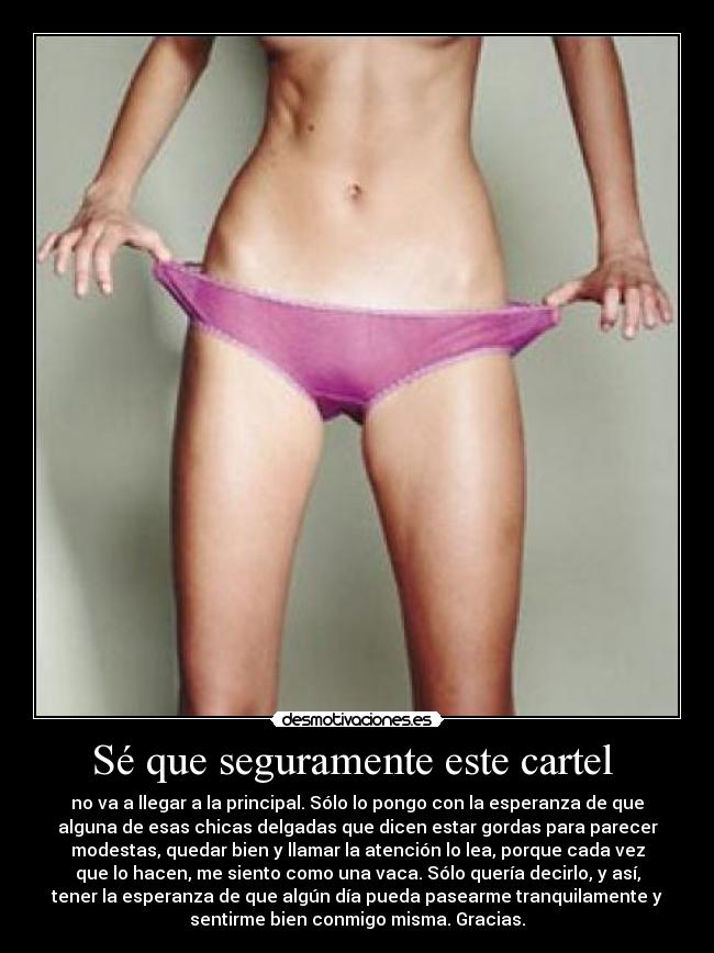 Sé que seguramente este cartel -