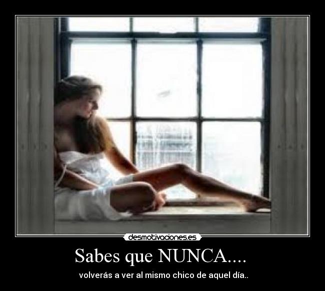 carteles sabes que nunca desmotivaciones